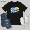 Official Not In The Business Of Contributing To Any Man’s Ego T-Shirt