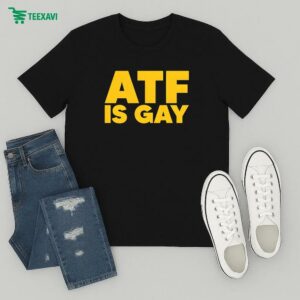 Atf Is Gay Dirty Kid T-Shirt