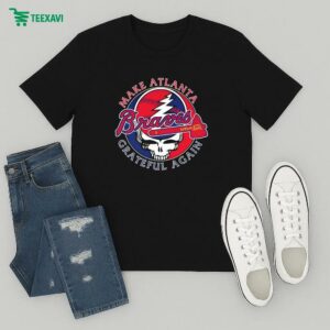 Atlanta Braves X Grateful Dead Make Atlanta Grateful Again T-Shirt