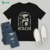The Wrong Amazon Is Burning When Will We Realize We Don’t Own The Earth But Merely Belong To It T-Shirt