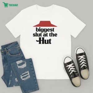 Biggest Slut At The Pizza Hut T-Shirt