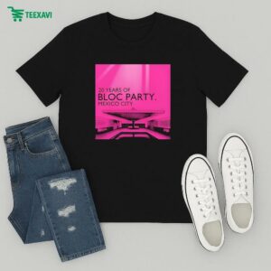 Bloc Party 20 Years Of Mexico City T-Shirt