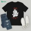 Ten Hundred Make Or Break Make Mistakes Make It Great T-Shirt
