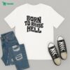 Official The Equipment Doesn’t Pay Dues T-Shirt