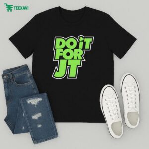 Boston Celtics Do It For Jt Jayson Tatum T-Shirt