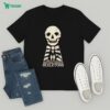 Brian Robert Jones Society Is Honestly So Fucked Thank You We Have Eachother T-Shirt