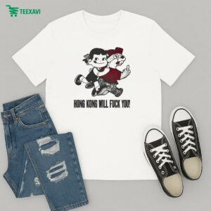 Buc-ee’s Hong Kong Will Fuck You T-Shirt