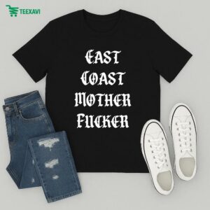 Bumpin Uglies East Coast Mother Fucker T-Shirt