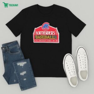 Chicago Cubs Northsiders Baseball Opening Day Hometown T-Shirt