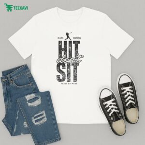 Chips Hitters Hit Don’t Sit Feast On Heart T-Shirt