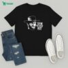 Life Feels Like An Open Wound But It’s Whatever T-Shirt