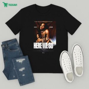 Coco Jones Here We Go Uh Oh It’s Better To Have Loved And Lost Than Never To Have Loved At All T-Shirt
