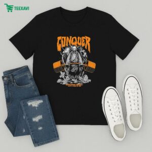 Conquer Slay ‘n Since Day One Scream Conquering Barbell T-Shirt