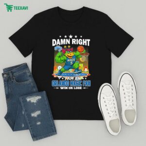 Damn Right I Am A Orlando Magic Fan Win Or Lose Mascot T-Shirt