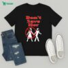 Dirty Hands Still Broke Deville No Handouts Tiger T-Shirt