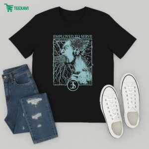 Employed To Serve Force Fed T-Shirt