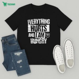 Everything Hurts And I Am Hungry Conquering Barbell T-Shirt