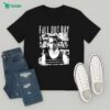 Timothy Wayne Guy With A Guitar T-Shirt