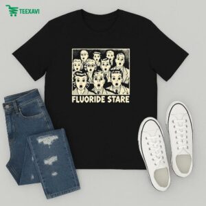 Fluoride Stare T-Shirt