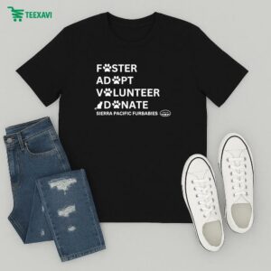 Foster Adopt Volunteer Odonate Sierra Pacific Furbabies T-Shirt