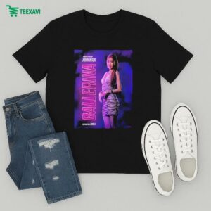From The World Of John Wick Ballerina Starring Choi Soo-young June 6 Movie T-Shirt