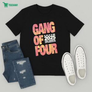 Gang Of Four May 23-24 2025 The Chapel San Francisco Ca T-Shirt