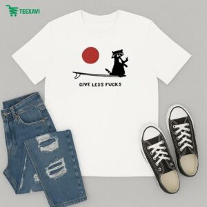 Give Less Fuck T-Shirt