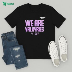 Golden State Valkyries We Are Valkyries T-Shirt