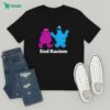 I Will Face Reality Just Not Today Bunny T-Shirt