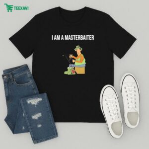 I Am A Masterbaiter Fishing T-Shirt
