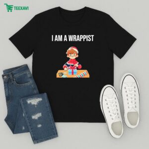 I Am A Wrappist Christmas T-Shirt