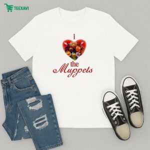 I Love The Muppets T-Shirt