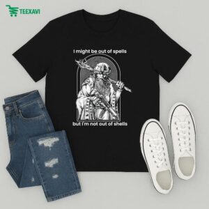I Might Be Out Of Spells But I’m Not Out Of Shell Mp5 Mage T-Shirt