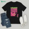 Yes I Have Been To Multiple Concerts By The Same Artist No It Is Not Always The Same Thing And No It Does Not Ever Get Boring T-Shirt