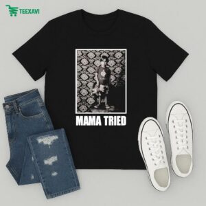 James Clark Mama Tried T-Shirt
