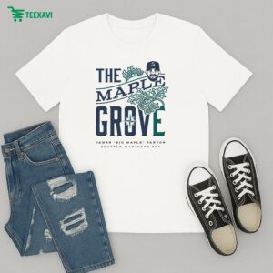 James Paxton Big Maple The Maple Grove Night Seattle Mariners #65 T-Shirt