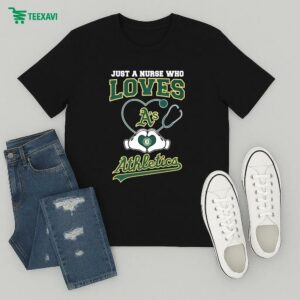 Just A Nurse Who Loves Oakland Athletics Heart Hands Stethoscope T-Shirt