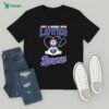 Keep Walking Pal T-Shirt