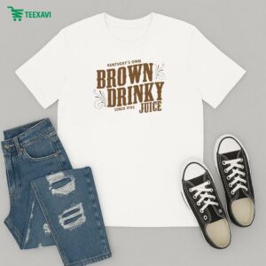 Kentucky’s Own Brown Drinky Juice Since 1792 T-Shirt