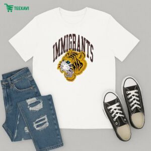 Kids Of Immigrants For The People By The People Tiger T-Shirt