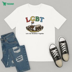 Lgbt Let’s Get Breakfast Together T-Shirt