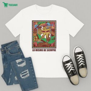 Lo Mismo De Siempre Camiseta Semi Mora T-Shirt