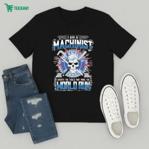 Los Angeles Dodgers I Am A Machinist I Create The Tools That Make The World Run Skull T-Shirt