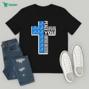 Los Angeles Dodgers Peace You Leo Xiv Be With You All Brothers And Sisters T-Shirt