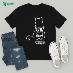 Love Rescue Foster Adopt Sierra Pacific Furbabies Cat T-Shirt