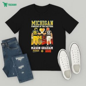 Mason Graham Michigan Wolverines X Cleveland Browns Patriots Forever In The Rafters T-Shirt
