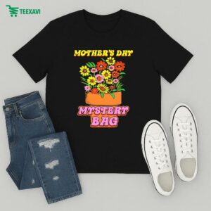 Mother’s Day Mystery Bag Flower T-Shirt