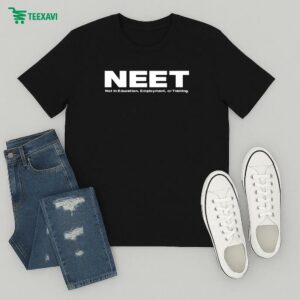 Neet Not In Education Employment Or Training T-Shirt