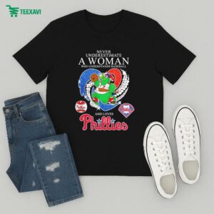 Never Underestimate A Woman Who Understands Baseball And Loves Philadelphia Phillies Mascot Diamond Heart T-Shirt
