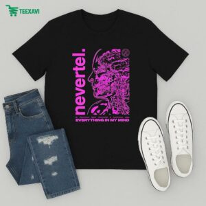 Nevertel Everything In My Mind T-Shirt